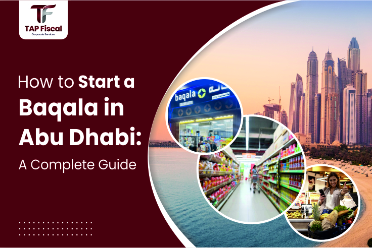How to Start a Baqala in Abu Dhabi