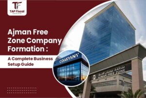 ajman free zone company formation