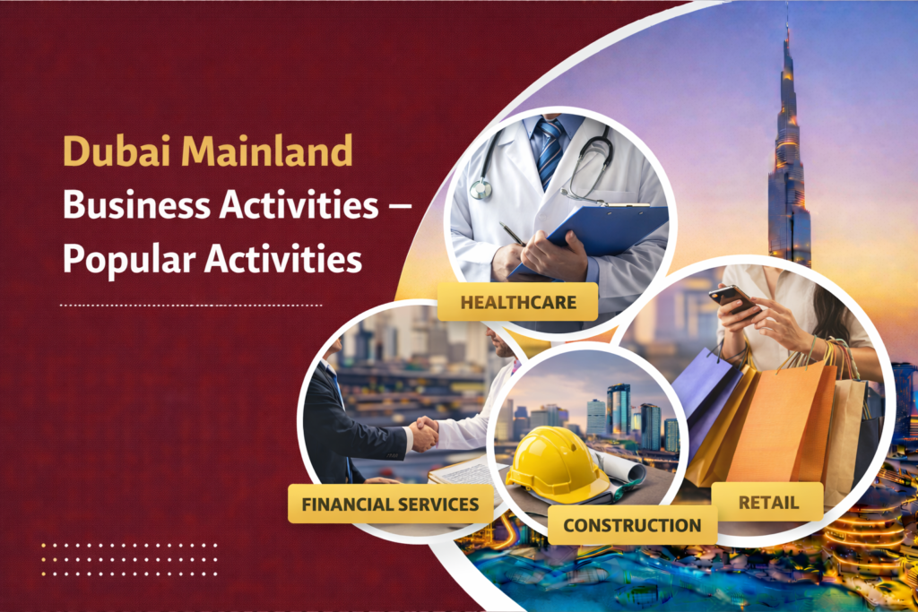 Dubai Mainland Business Activities
