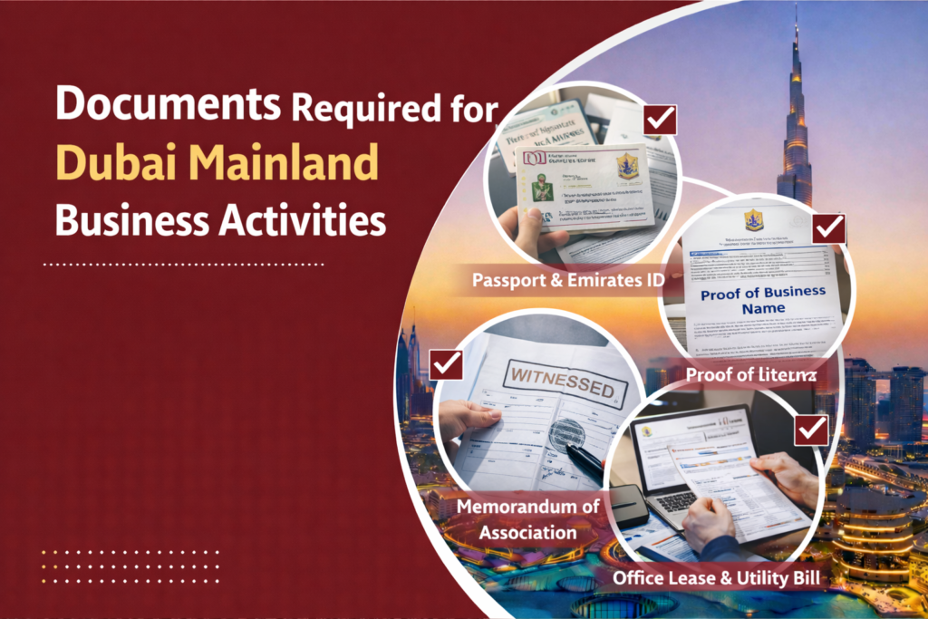 Documents Required for Dubai Mainland Business Activities