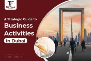 Business Activities in Dubai
