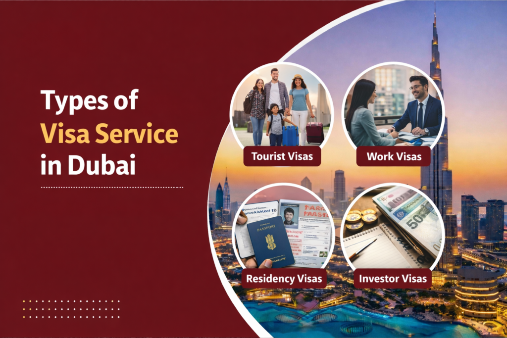 Types of Visa Service in Dubai
