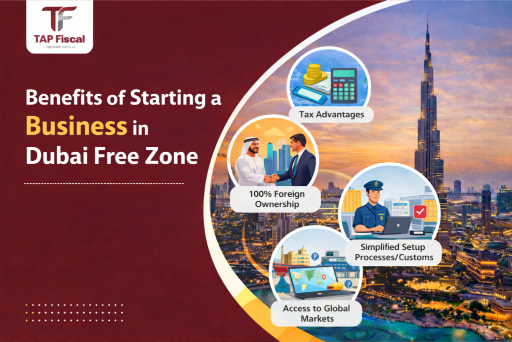 Benefits of Starting a Business in Dubai Free Zone