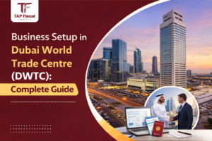 business setup in Dubai World Trade Centre