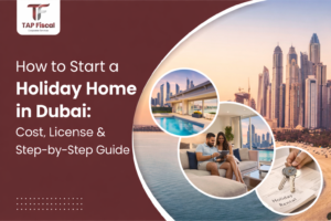 how to start a holiday home in dubai