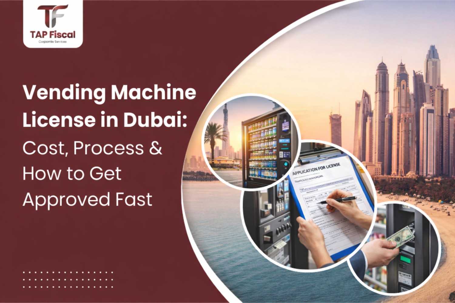 Vending Machine License in Dubai
