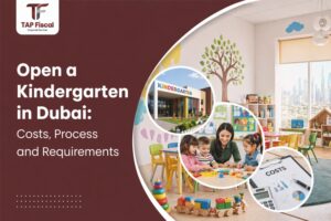 How to Start a Kindergarten in Dubai