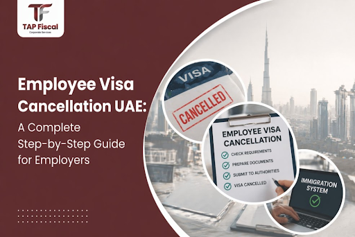 Employee Visa Cancellation UAE
