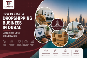 How to Start a Dropshipping Business in Dubai